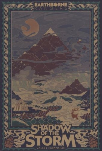 Earthborne games Earthborne Rangers: Shadow of the Storm Expansion