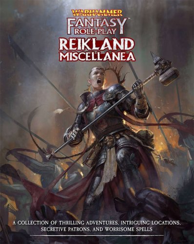 Cubicle 7 Warhammer Fantasy Roleplay: Reikland Miscellania