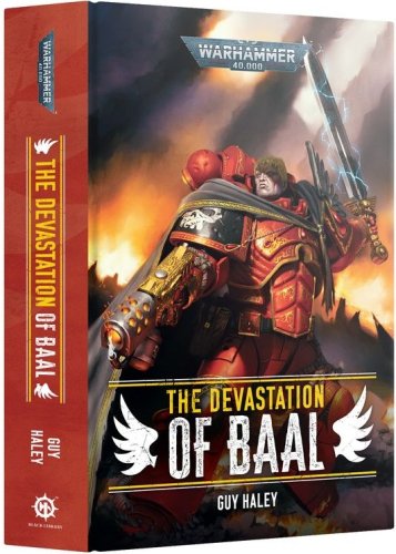 Games workshop Warhammer 40,000 - The Devastation of Baal (Hardback)  book