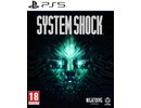 Prime matter System Shock PS5