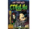 Indie boards & cards Don't Mess with Cthulhu Deluxe