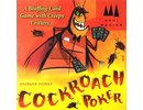 Schmidt Cockroach Poker