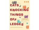 The op games Cats Knocking Things Off Ledges